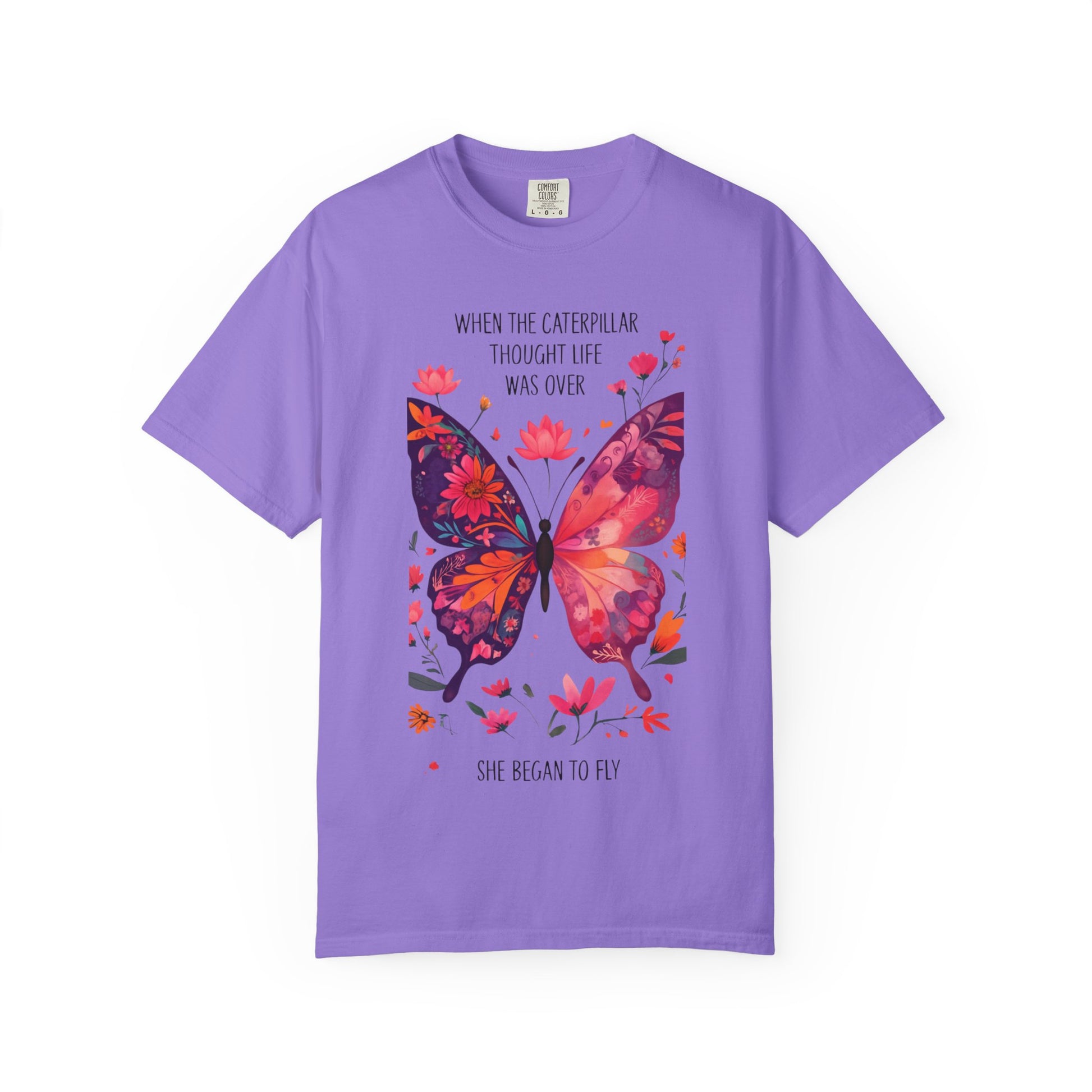 Butterfly Inspirational T-Shirt, Unisex Graphic Tee, Motivational Quote Shirt, Gift for Her, Nature Lover Apparel, Summer Wardrobe Essential