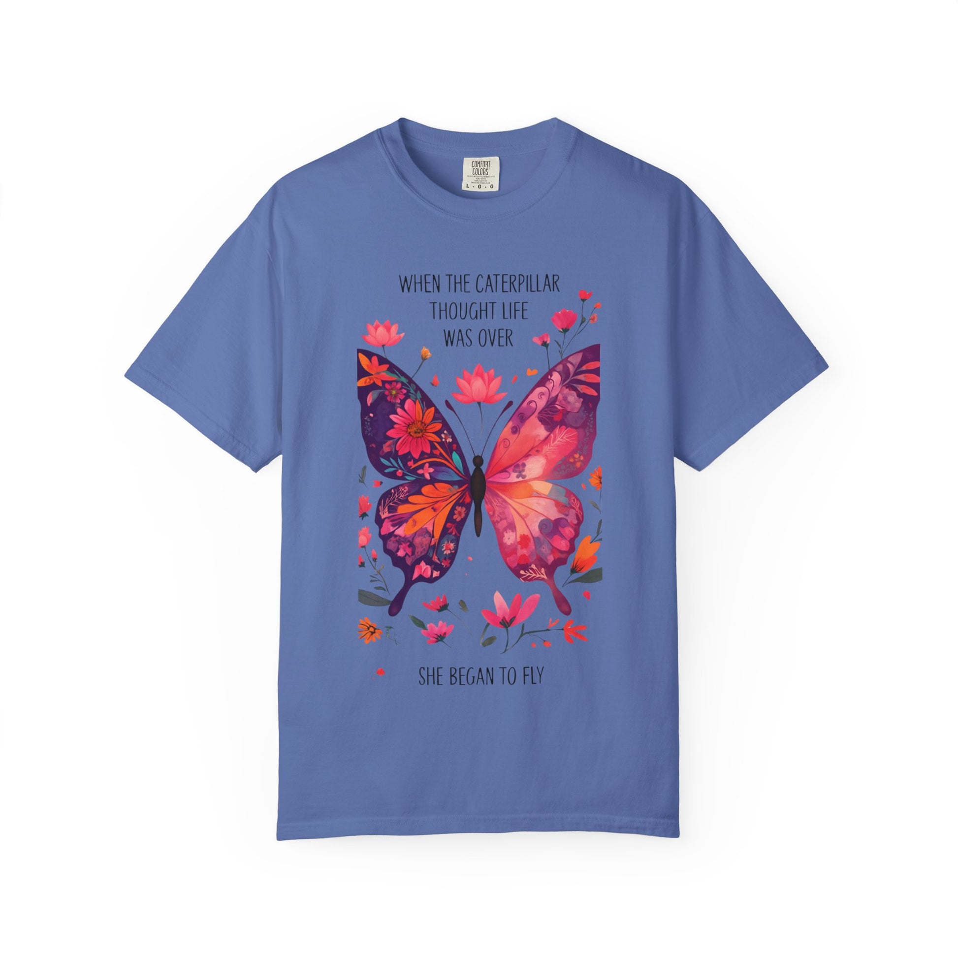 Butterfly Inspirational T-Shirt, Unisex Graphic Tee, Motivational Quote Shirt, Gift for Her, Nature Lover Apparel, Summer Wardrobe Essential