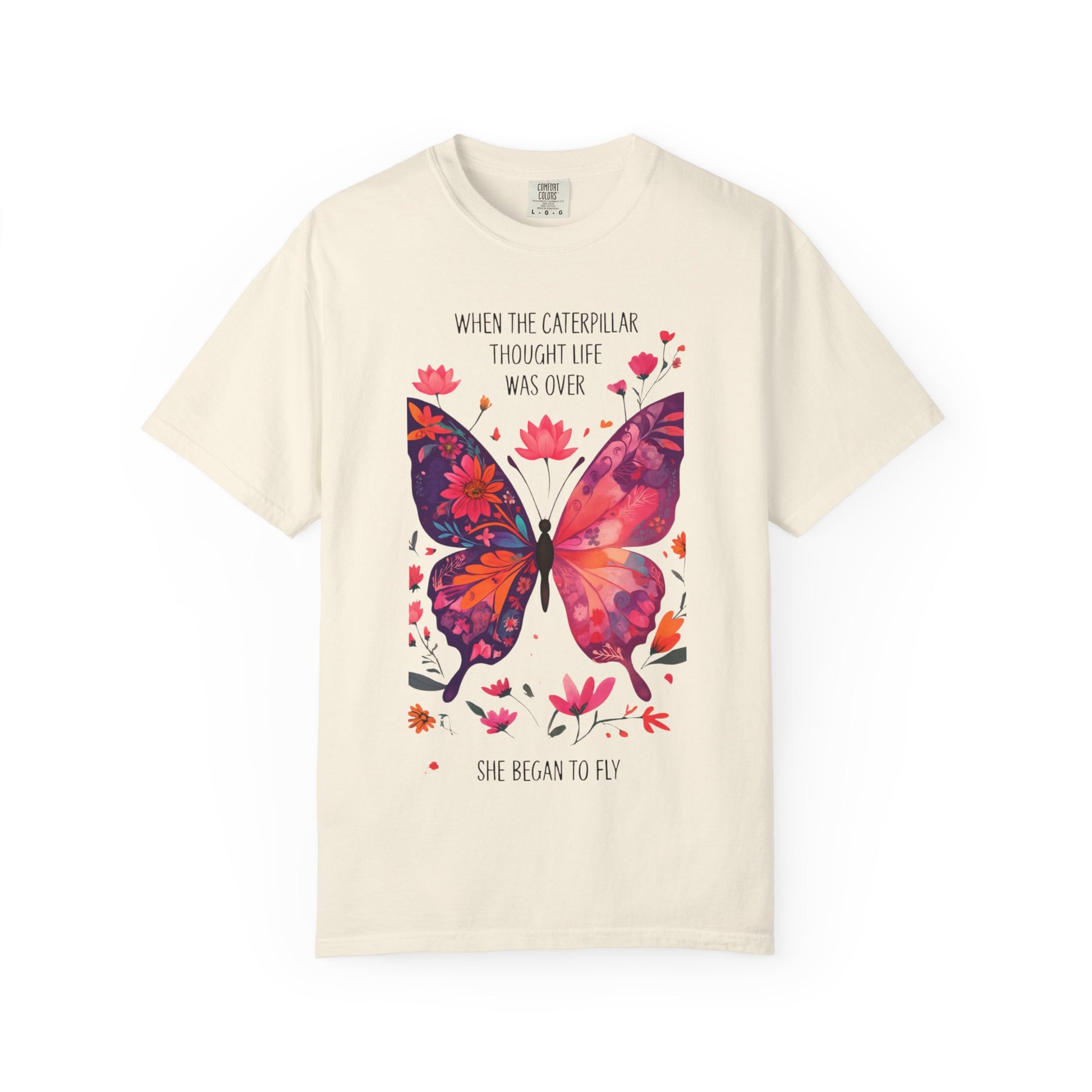 Butterfly Inspirational T-Shirt, Unisex Graphic Tee, Motivational Quote Shirt, Gift for Her, Nature Lover Apparel, Summer Wardrobe Essential
