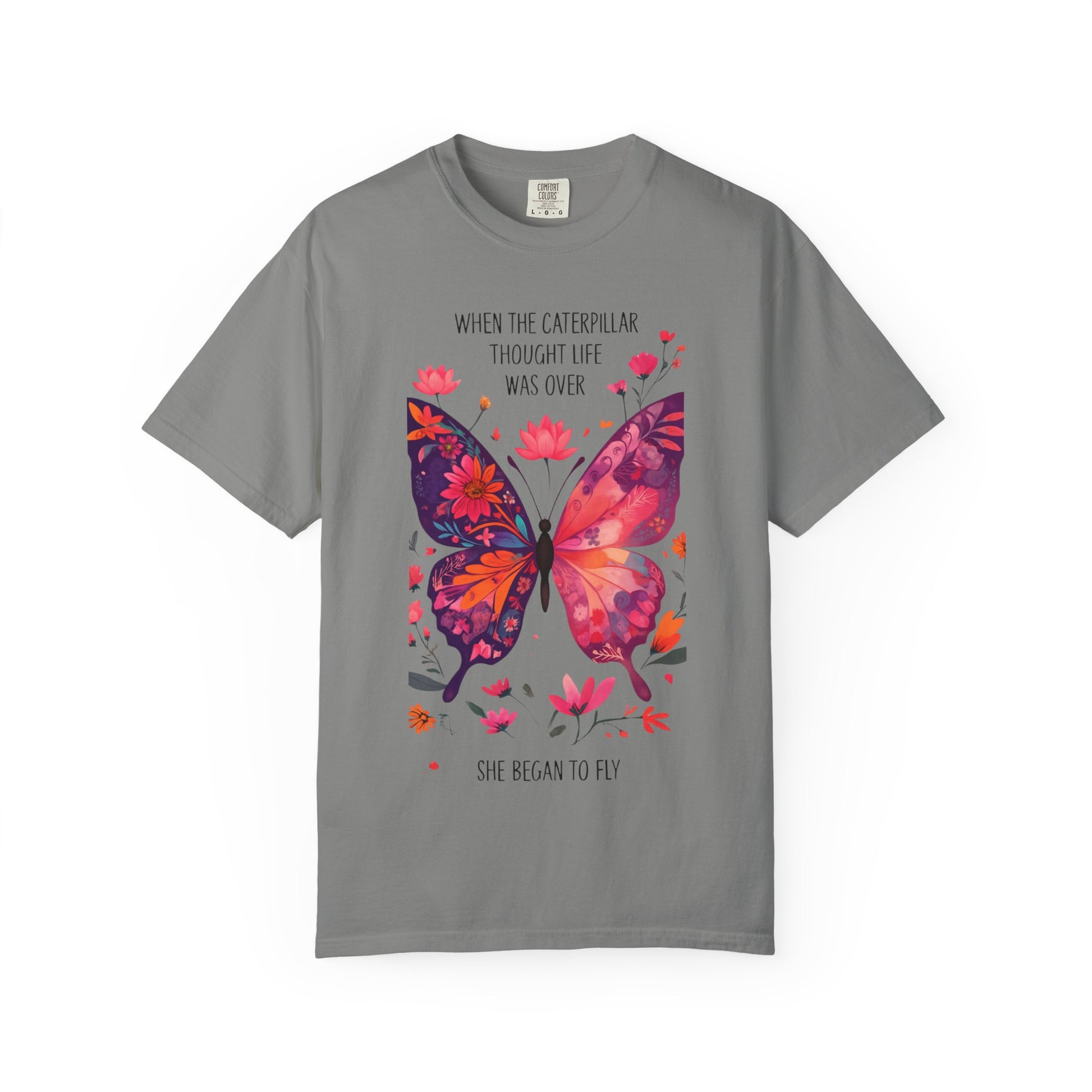 Butterfly Inspirational T-Shirt, Unisex Graphic Tee, Motivational Quote Shirt, Gift for Her, Nature Lover Apparel, Summer Wardrobe Essential
