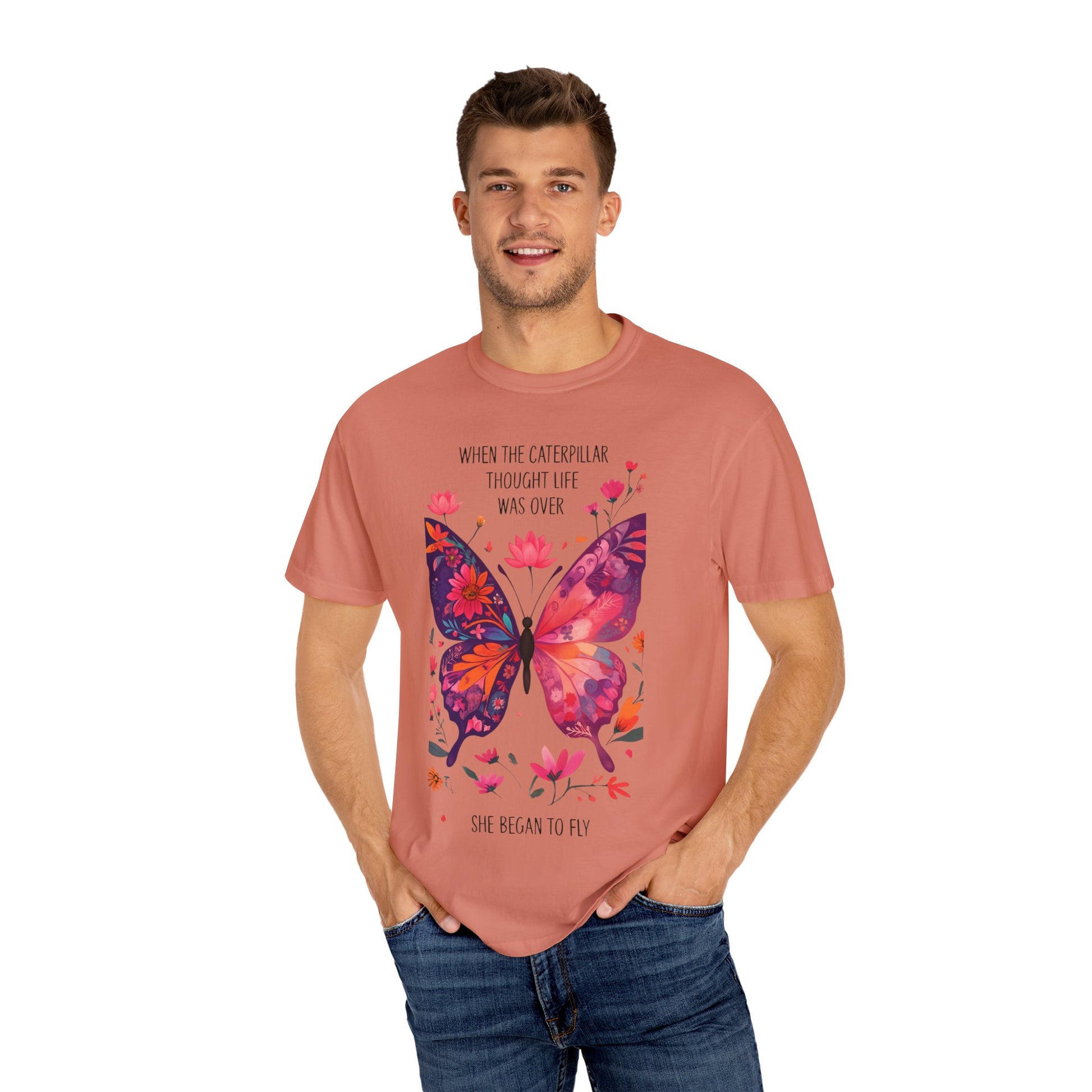 Butterfly Inspirational T-Shirt, Unisex Graphic Tee, Motivational Quote Shirt, Gift for Her, Nature Lover Apparel, Summer Wardrobe Essential