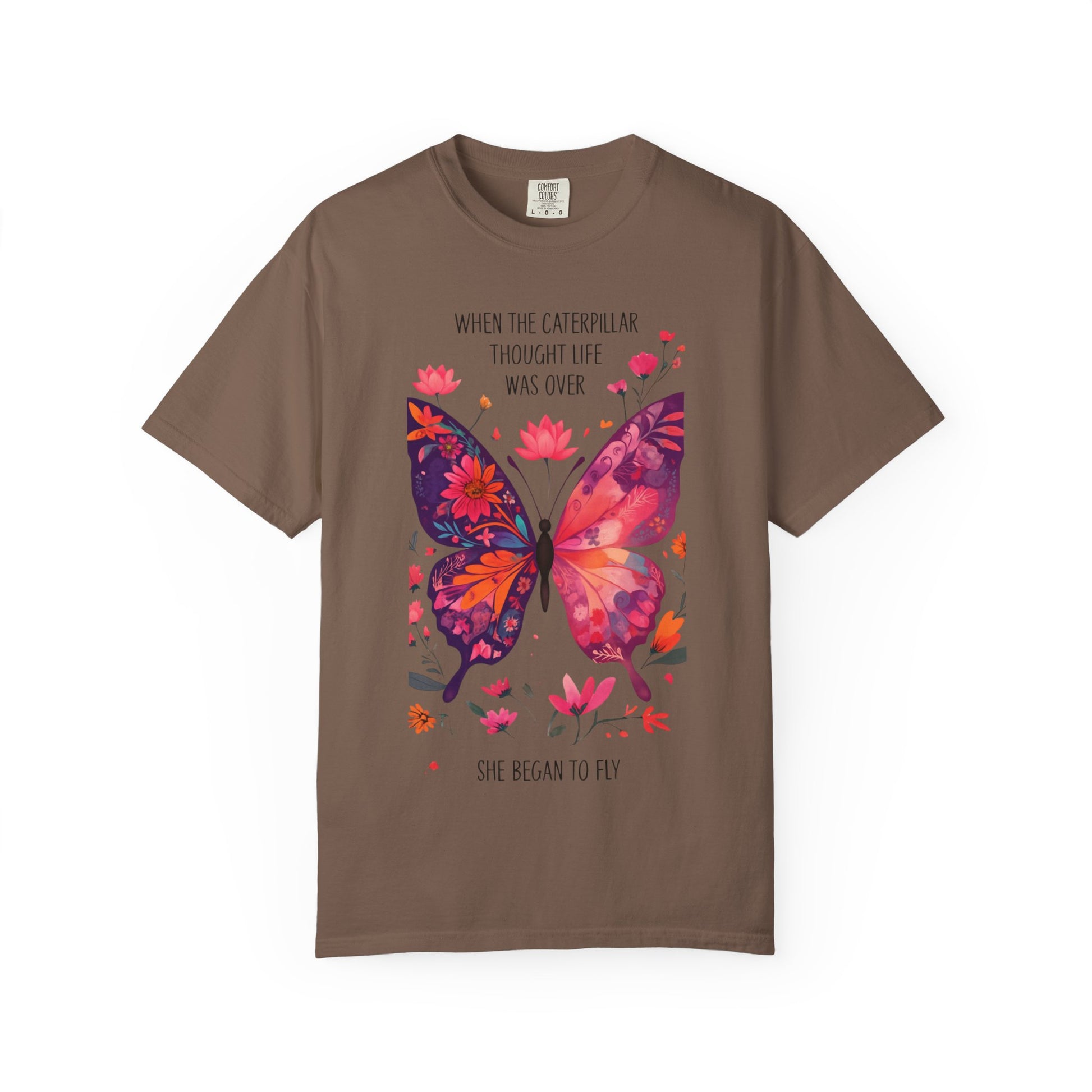 Butterfly Inspirational T-Shirt, Unisex Graphic Tee, Motivational Quote Shirt, Gift for Her, Nature Lover Apparel, Summer Wardrobe Essential