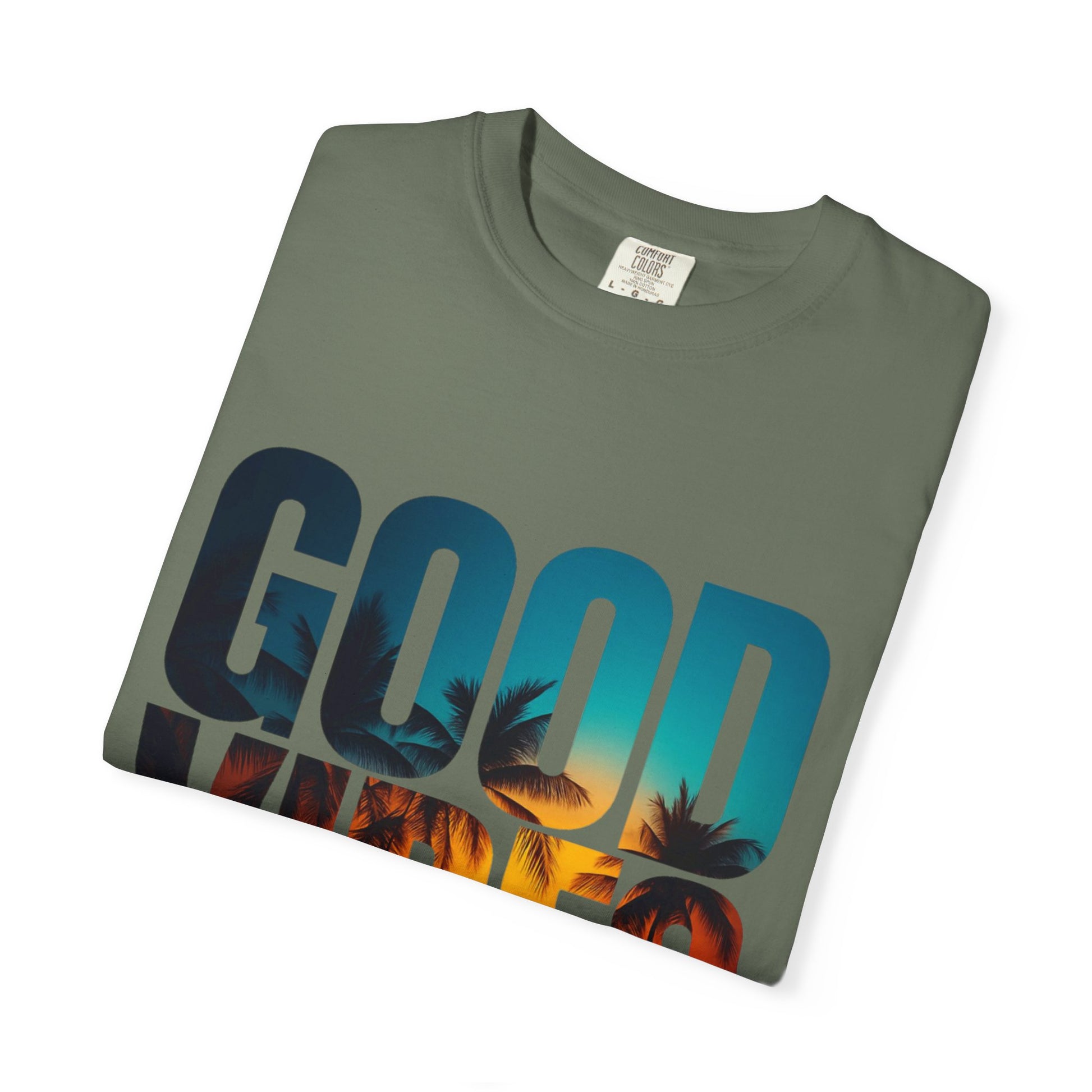 Good Vibes Unisex Garment-Dyed T-Shirt - Comfortable Casual Wear, Summer Vibes Tee, Chill Day Fashion, Gift for Friends, Laid-Back Style