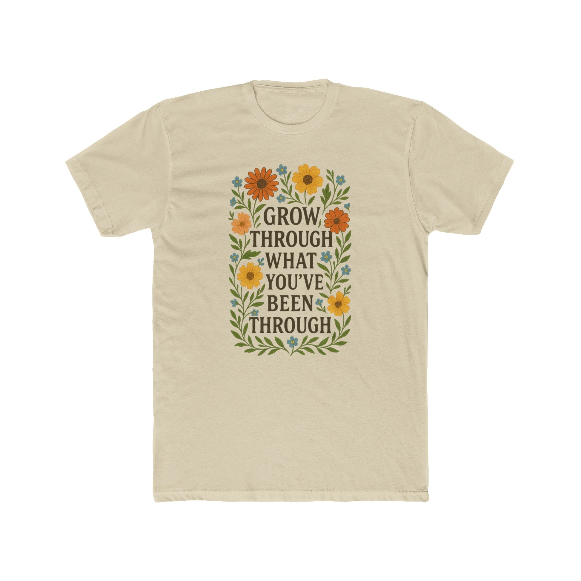 Grow Through Tee - Inspirational Unisex Cotton Crew Shirt for Personal Growth, Perfect for Gifts, Motivational Wear, Everyday Comfort