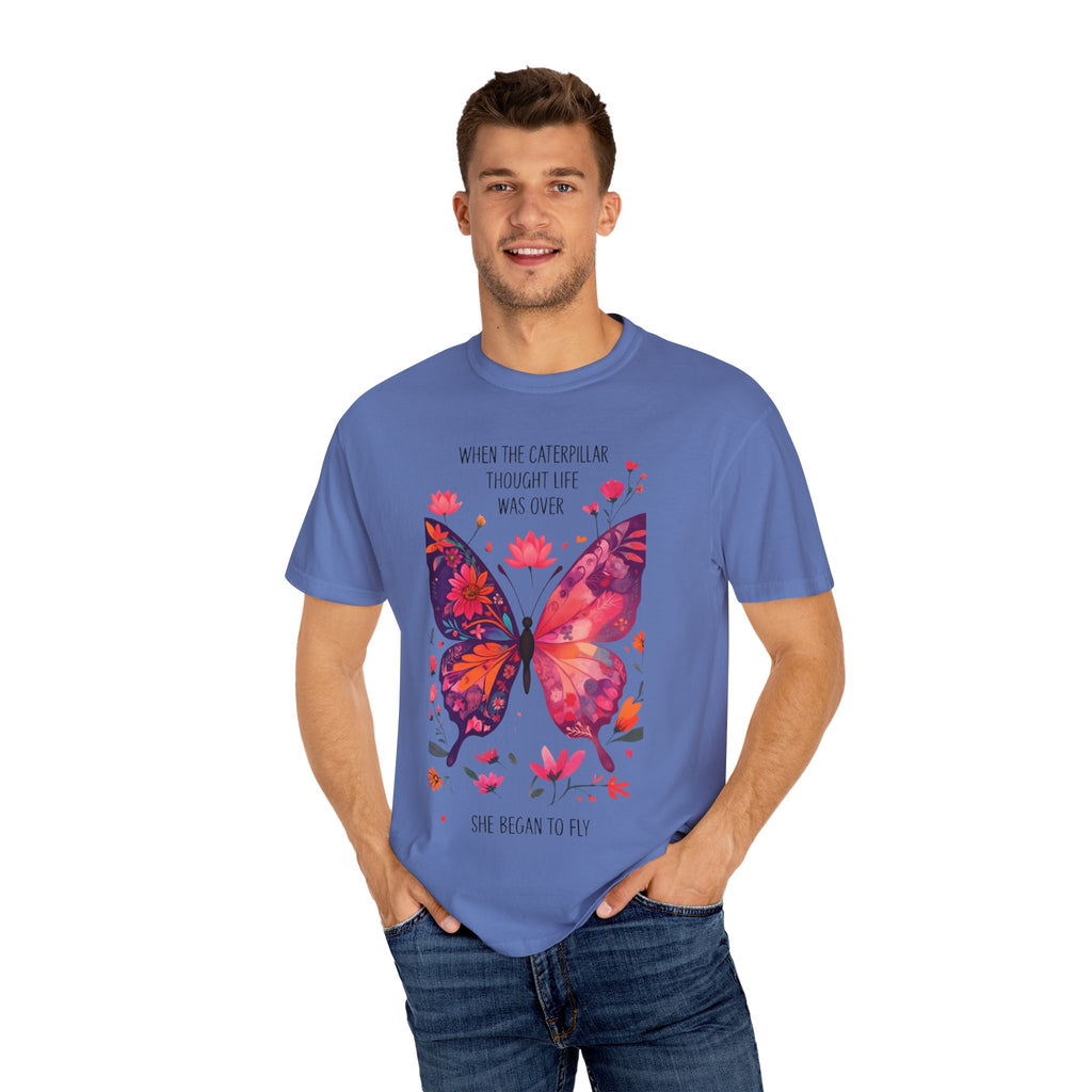 Butterfly Inspirational T-Shirt, Unisex Graphic Tee, Motivational Quote Shirt, Gift for Her, Nature Lover Apparel, Summer Wardrobe Essential