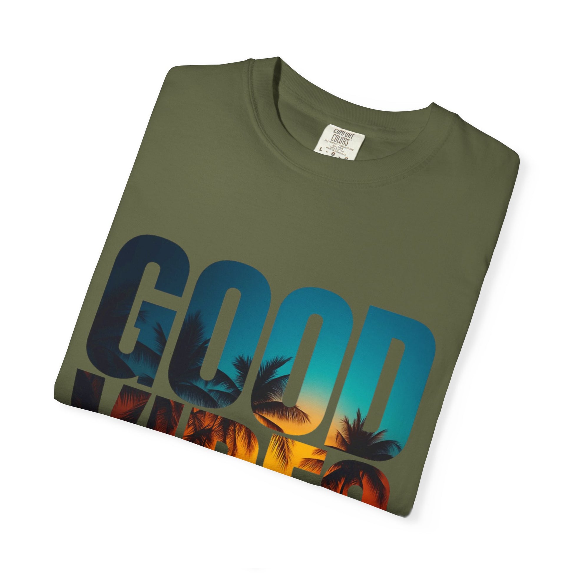 Good Vibes Unisex Garment-Dyed T-Shirt - Comfortable Casual Wear, Summer Vibes Tee, Chill Day Fashion, Gift for Friends, Laid-Back Style