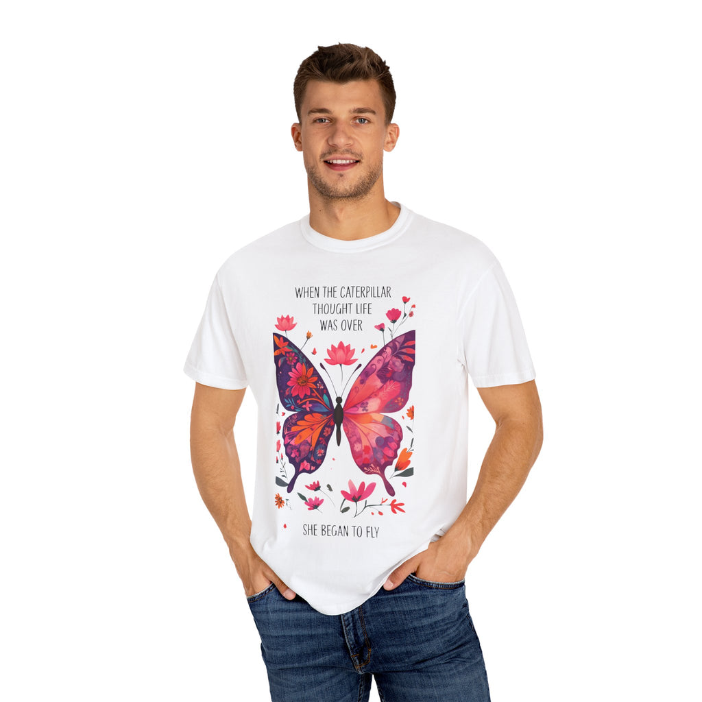 Butterfly Inspirational T-Shirt, Unisex Graphic Tee, Motivational Quote Shirt, Gift for Her, Nature Lover Apparel, Summer Wardrobe Essential