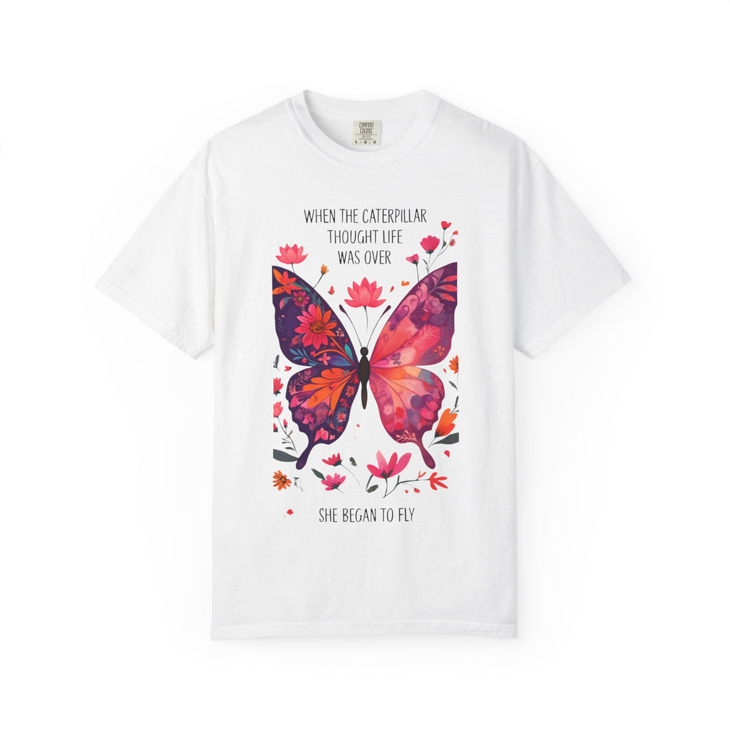 Butterfly Inspirational T-Shirt, Unisex Graphic Tee, Motivational Quote Shirt, Gift for Her, Nature Lover Apparel, Summer Wardrobe Essential