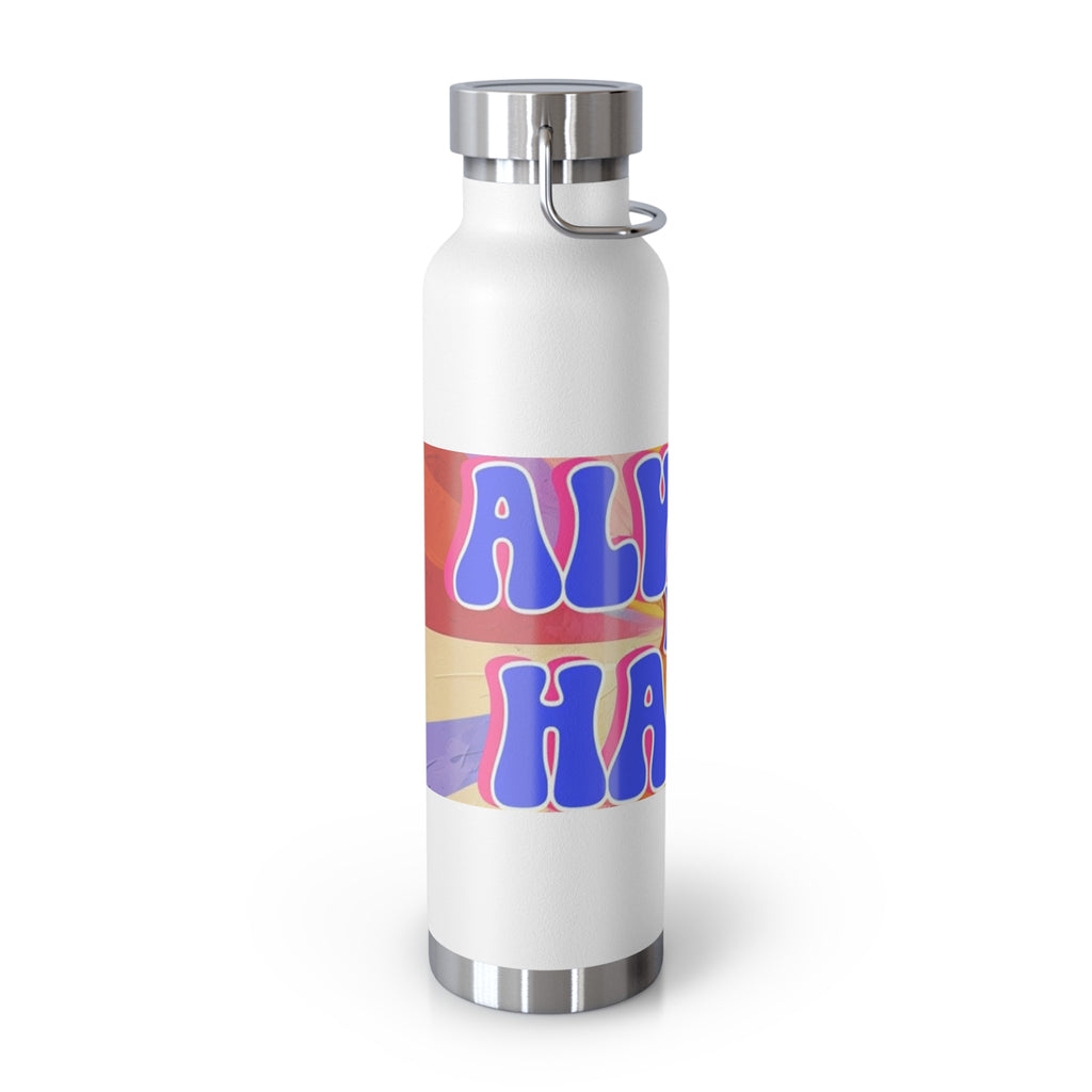 Cheerful Insulated Water Bottle, Always Be Happy, Eco-Friendly Flask, Fitness Hydration, Gift for Her, Travel Mug