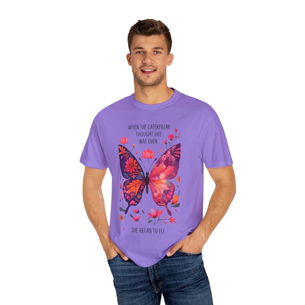 Butterfly Inspirational T-Shirt, Unisex Graphic Tee, Motivational Quote Shirt, Gift for Her, Nature Lover Apparel, Summer Wardrobe Essential