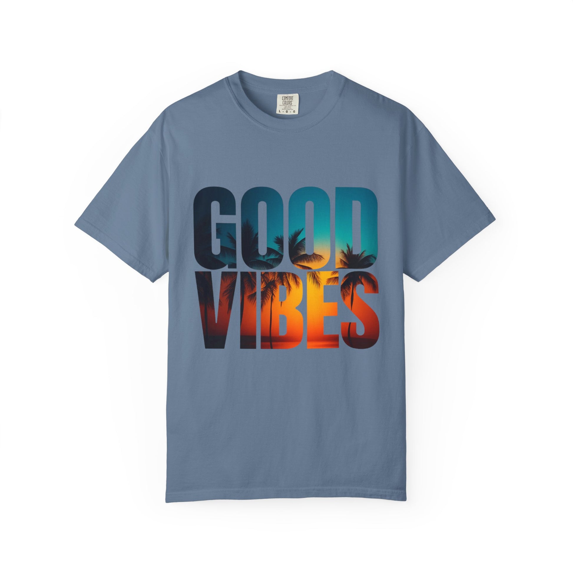 Good Vibes Unisex Garment-Dyed T-Shirt - Comfortable Casual Wear, Summer Vibes Tee, Chill Day Fashion, Gift for Friends, Laid-Back Style