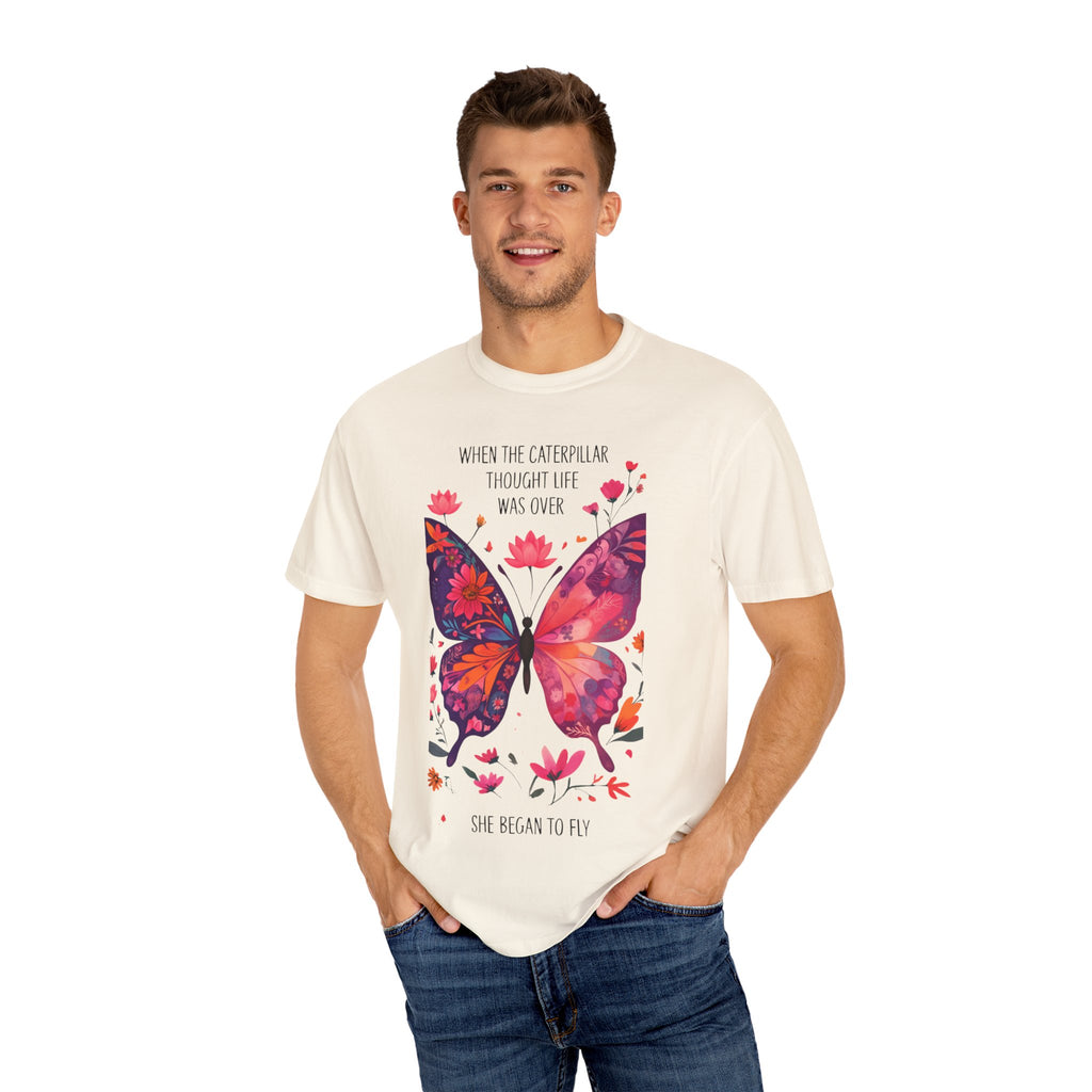 Butterfly Inspirational T-Shirt, Unisex Graphic Tee, Motivational Quote Shirt, Gift for Her, Nature Lover Apparel, Summer Wardrobe Essential